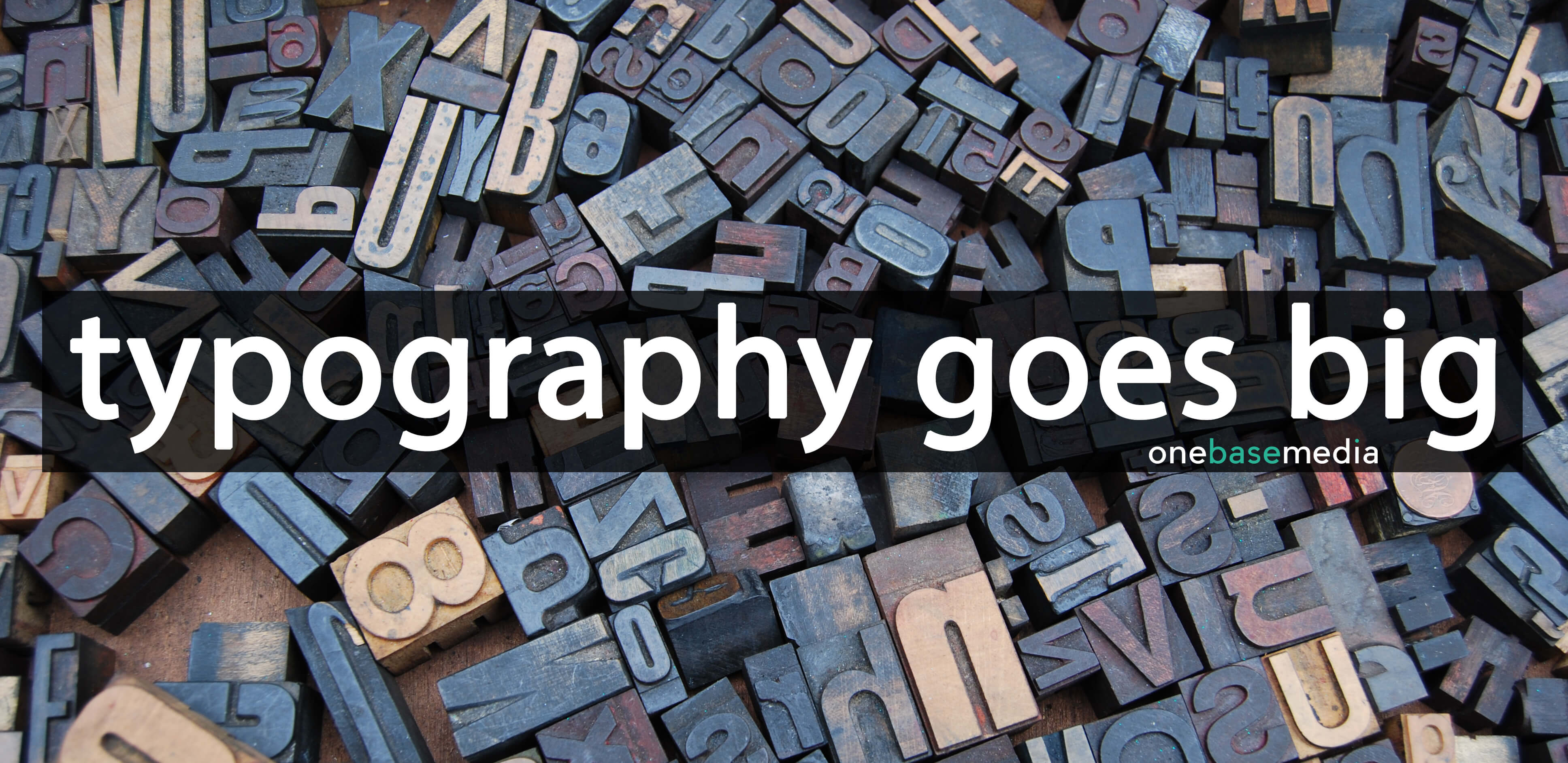 typography-goes-big