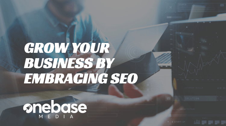 Grow Your Business By Embracing SEO In 2019