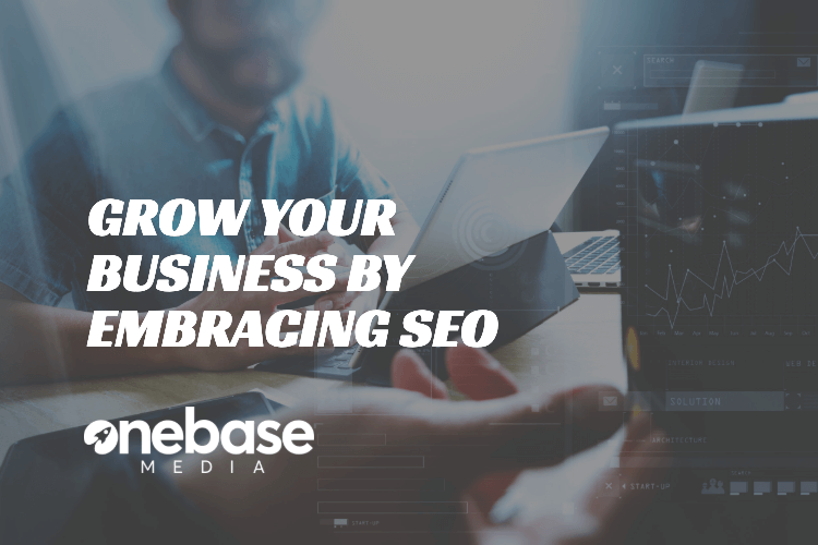 Grow Your Business By Embracing SEO In 2019