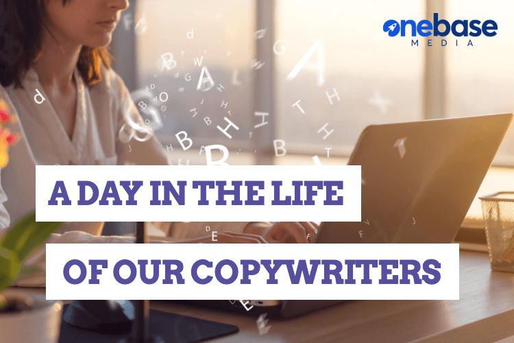 A Day in the Life of Our Copywriters