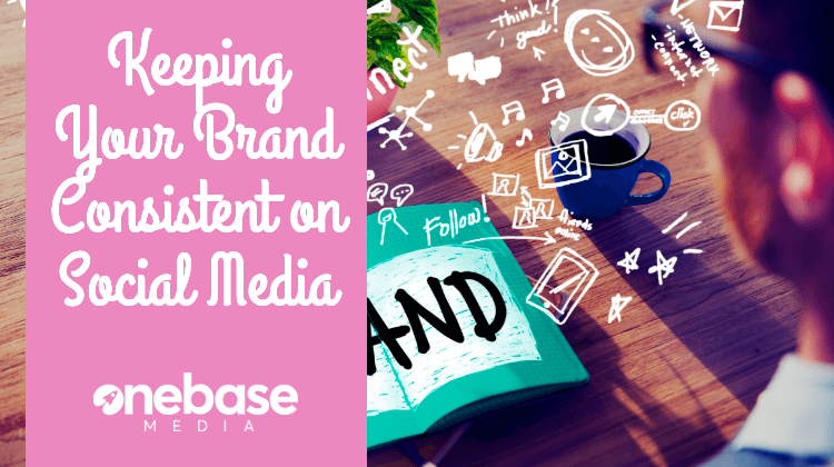 Keeping Your Branding Consistent on Social Media
