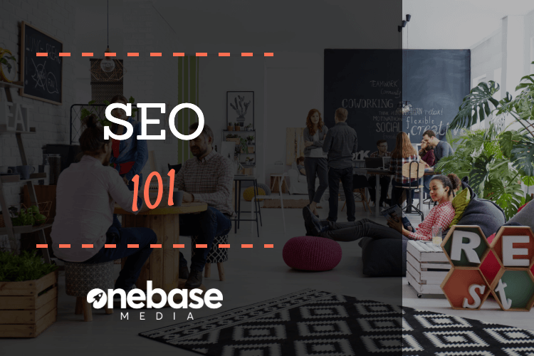 SEO 101: What is it and Why Does Your Business Need it?