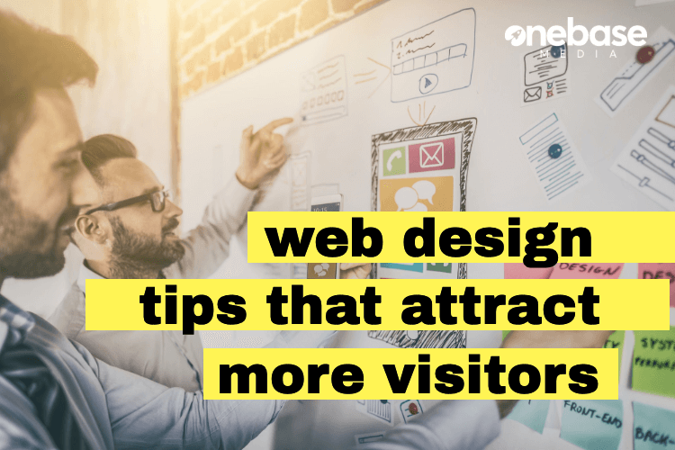 Website Design Tips That Attract More Visitors