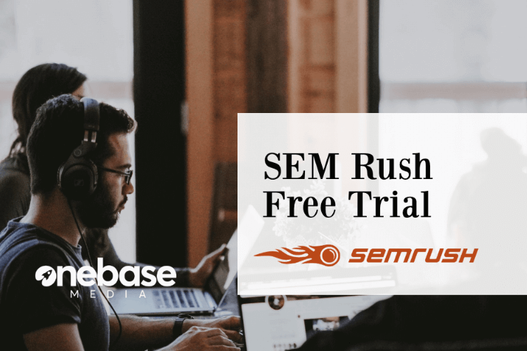 SEMRush free trial for 30 days