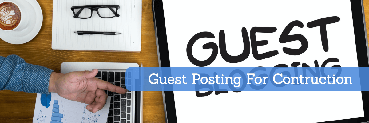 guest posting for construction