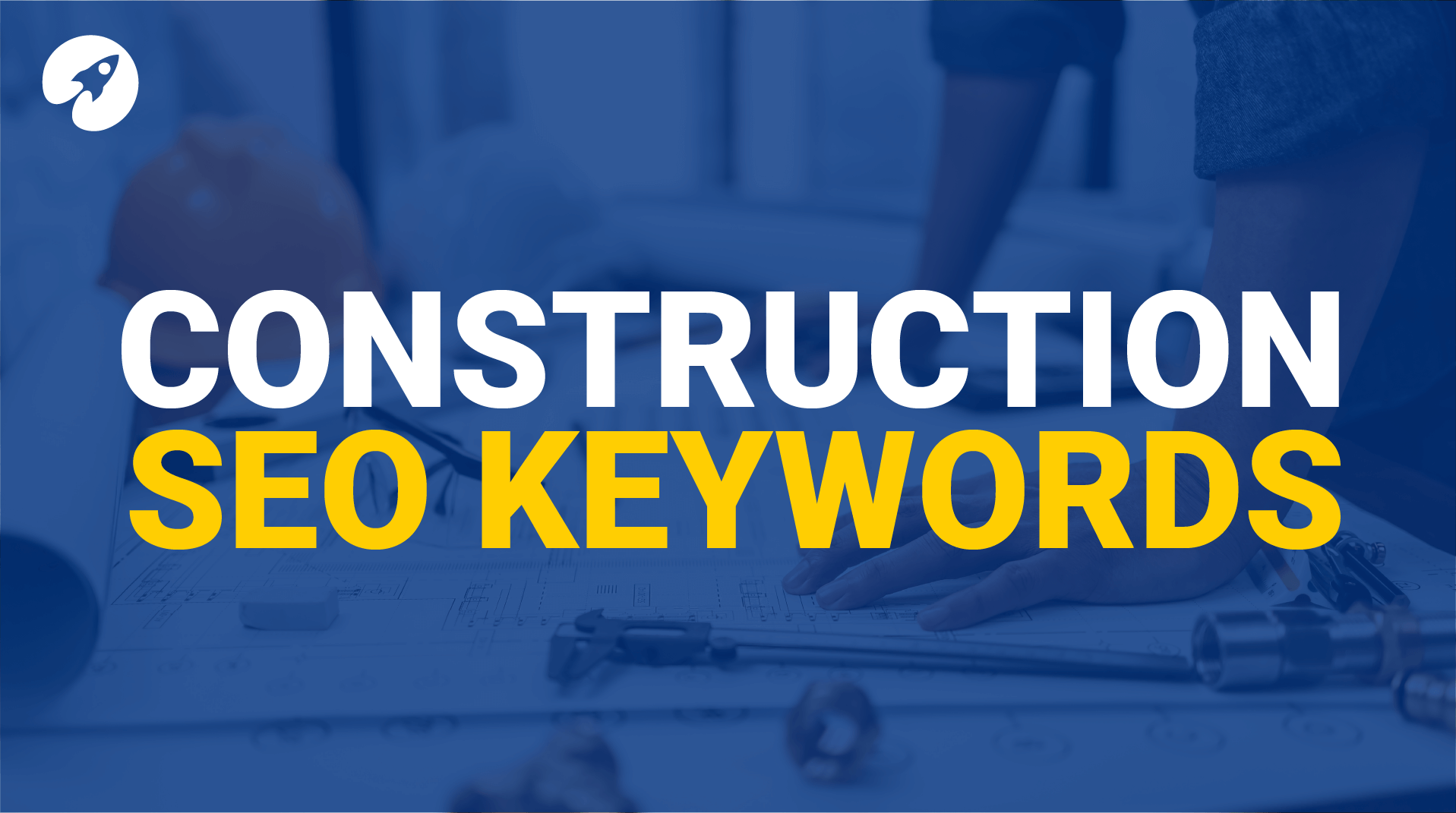 Construction SEO keywords