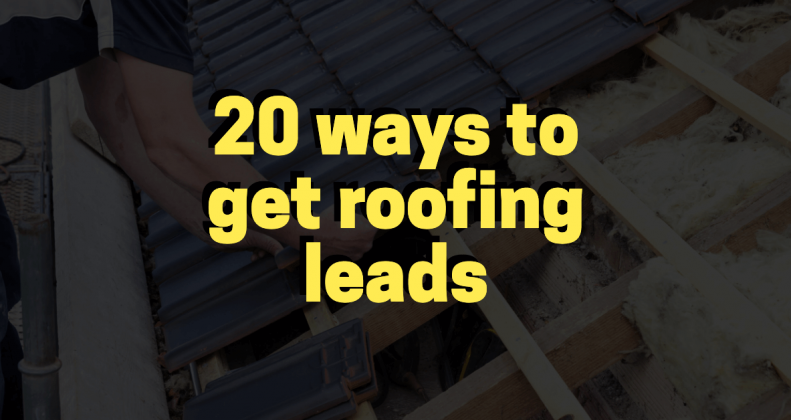 ways to get roofing leads