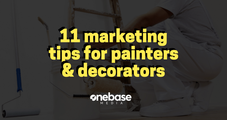11 marketing tips for painters and decorators