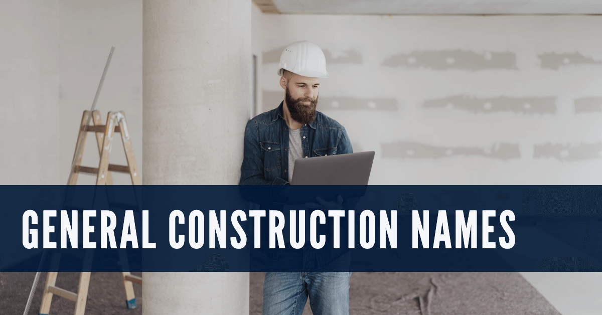 general construction company names