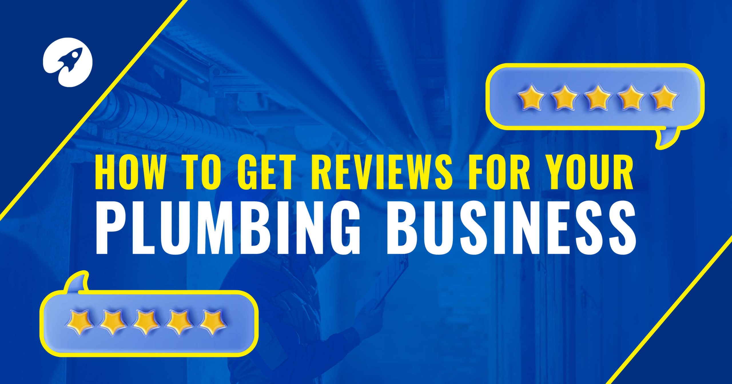 How to get online reviews for your plumbing business