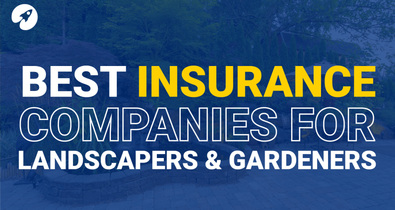 best insurance companies for landscapers