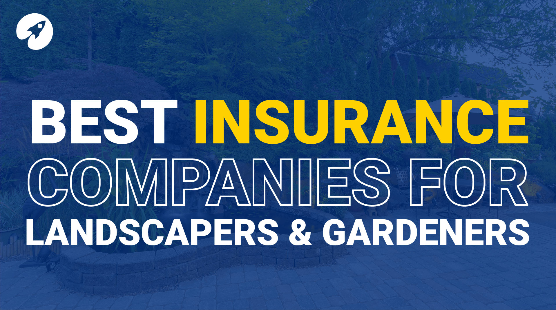 Best insurance companies for landscapers