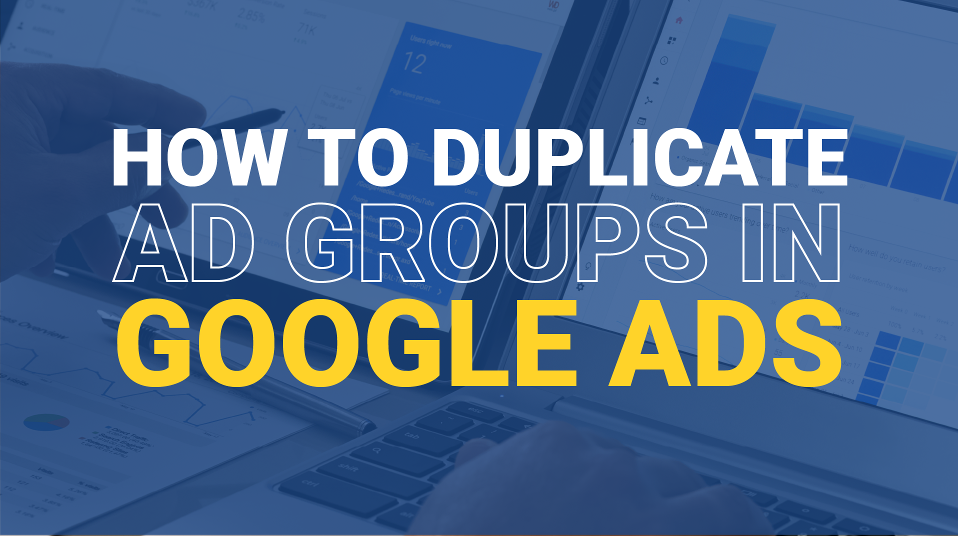 Duplicate Google Ads Campaign