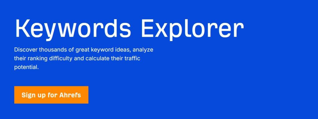 ahrefs keywords explorer