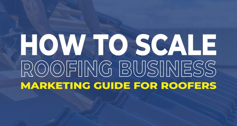 how-to-scale-roofing-business