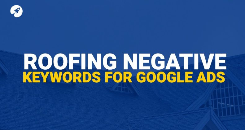 roofing negative keywords
