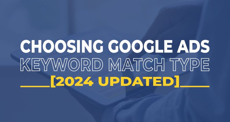 google-ads-keyword-match-types
