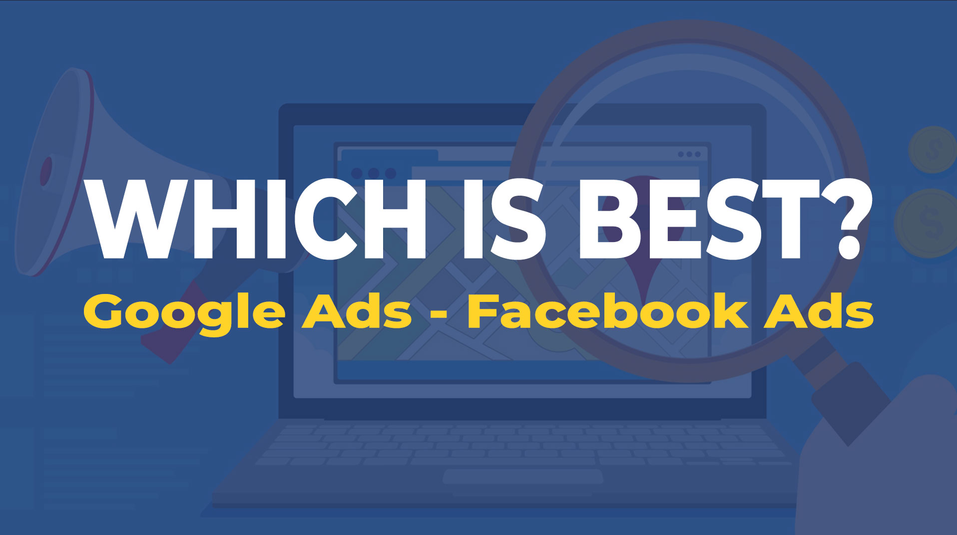 Google Ads vs. Facebook Ads: Which is Best for Home Service Business