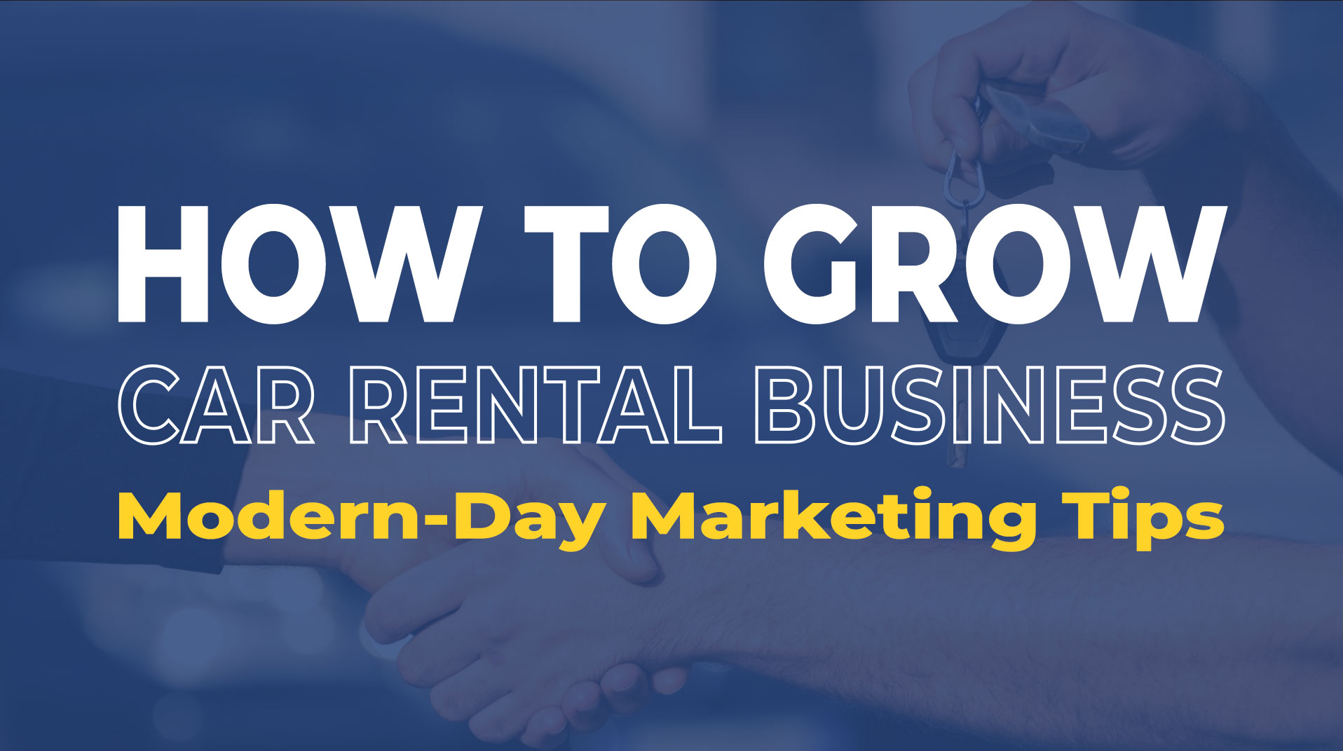 How to Grow Your Car Rental Business