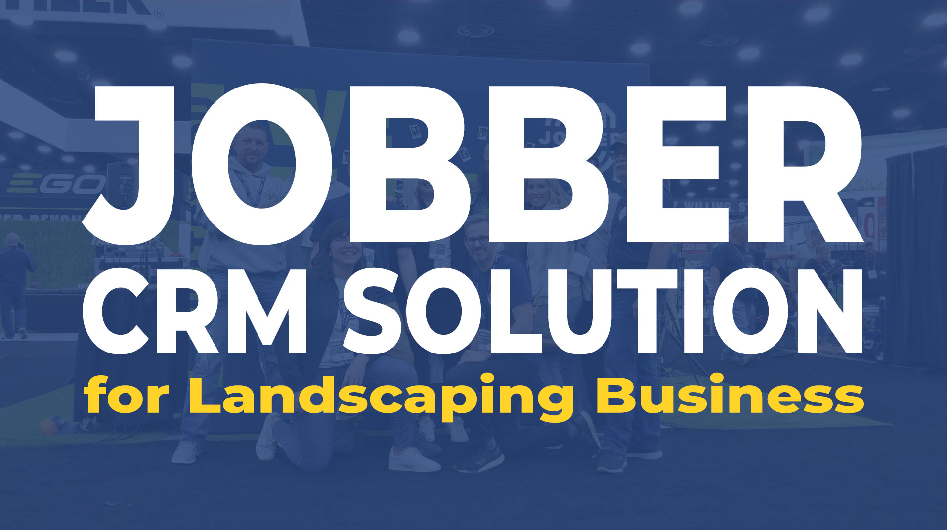 Jobber: The Ultimate CRM Solution for Landscapers