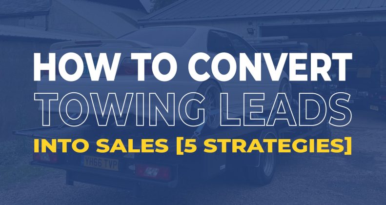 how-to-convert-towing-leads-into-sales