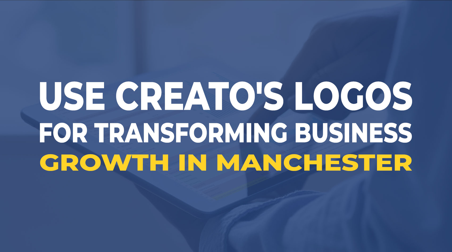How Creato’s Logos Are Transforming Local Businesses in Manchester