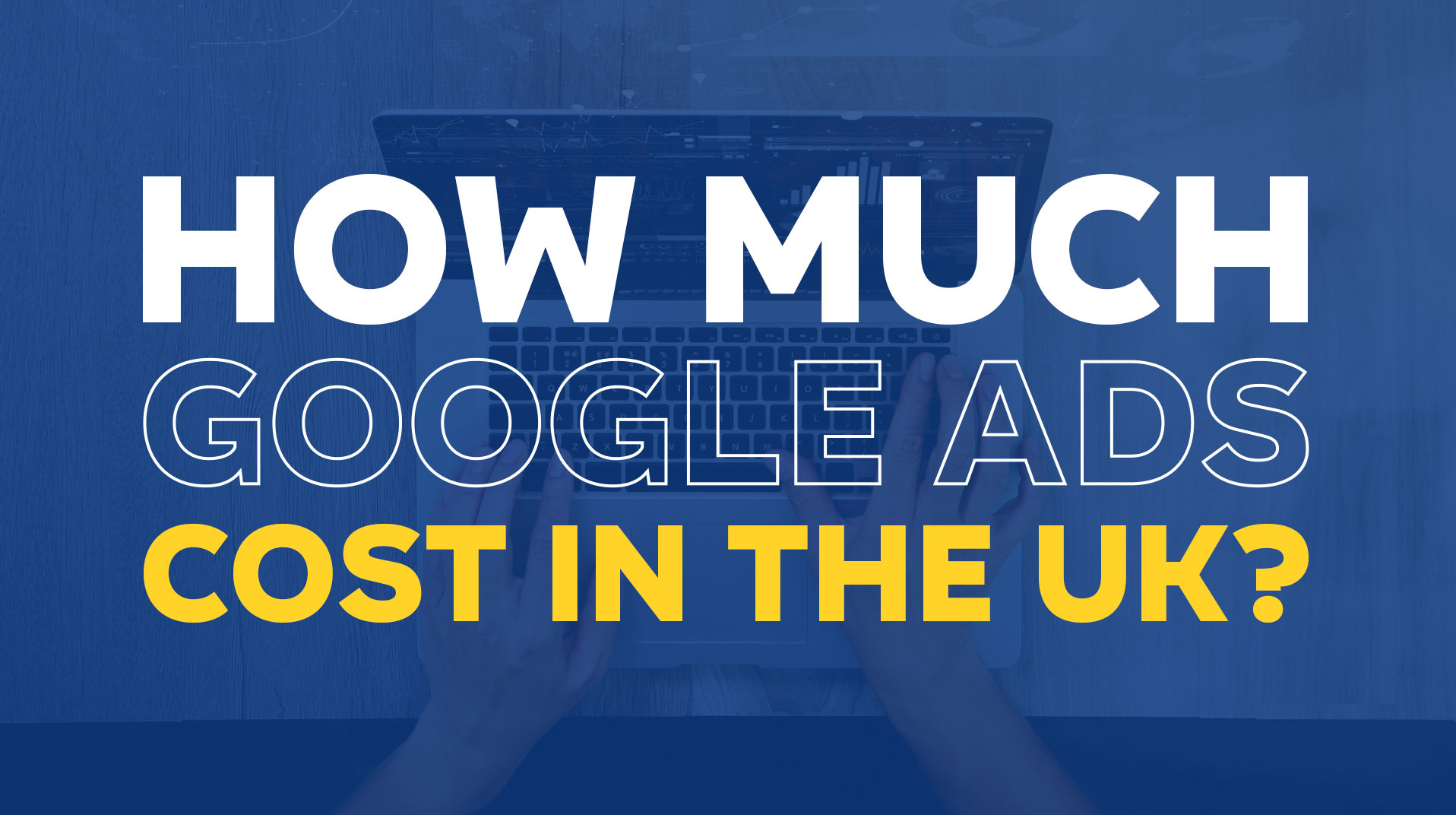 How Much do Google Ads Cost for Small Businesses?