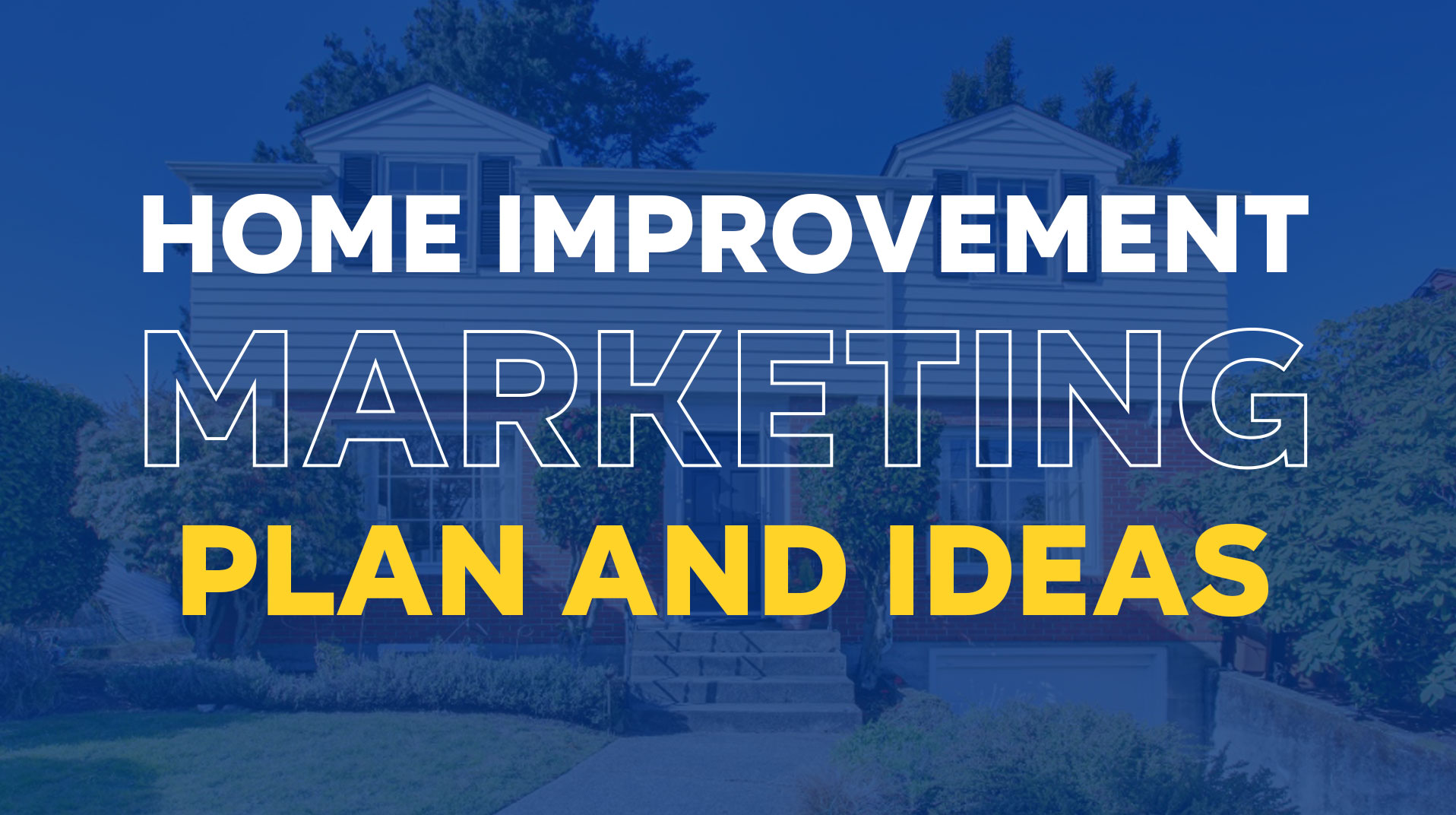 home-improvement-marketing-plan