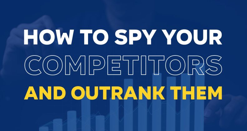 how-to-spy-competitors-to-outrank-them