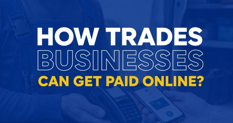 How Trades Businesses Can Get Paid Online
