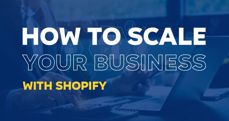 how-to-scale-business-with-shopify